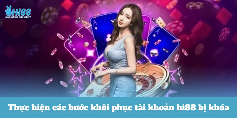 tài khoản hi88 bị khóa