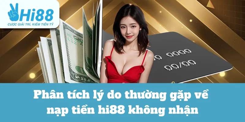 Nạp Tiền Hi88 Không Nhận