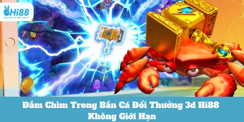bắn cá đổi thưởng 3d hi88